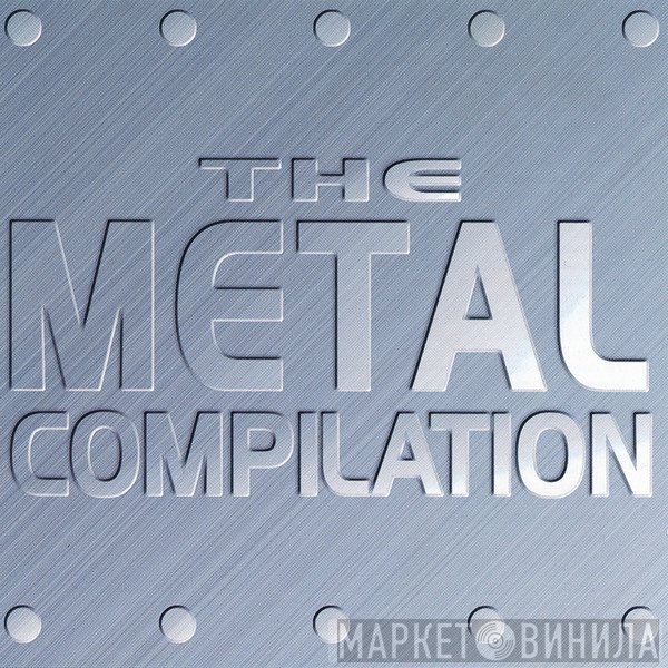  - The Metal Compilation