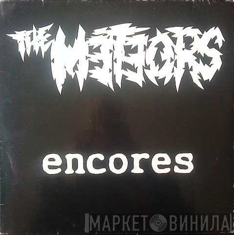 The Meteors   - Encores