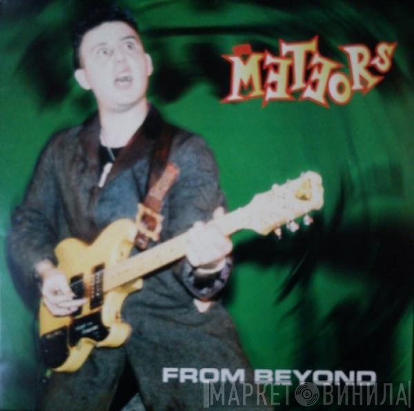 The Meteors   - From Beyond