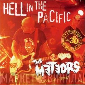 The Meteors  - Hell In The Pacific