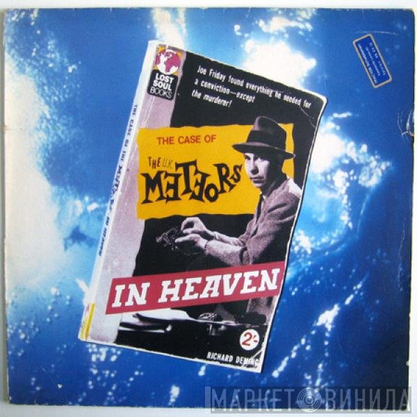 The Meteors   - In Heaven