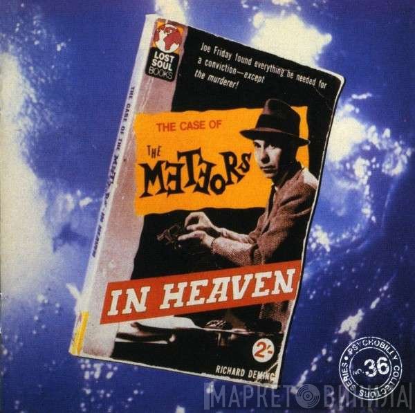 The Meteors   - In Heaven