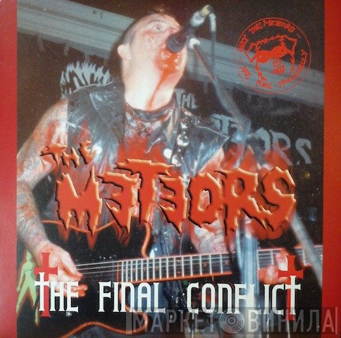 The Meteors   - The Final Conflict