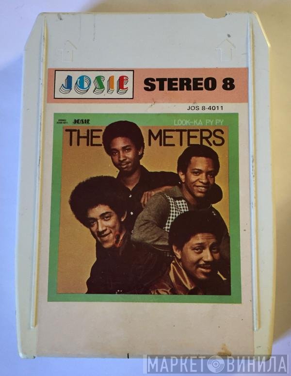 The Meters  - Look-Ka Py Py