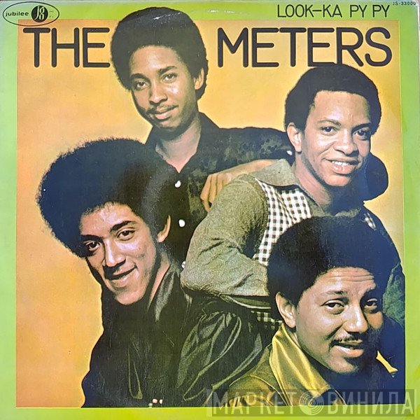 The Meters  - Look-Ka Py Py