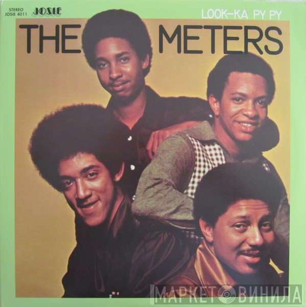 The Meters  - Look-Ka Py Py