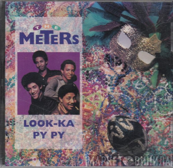 The Meters  - Look-Ka Py Py