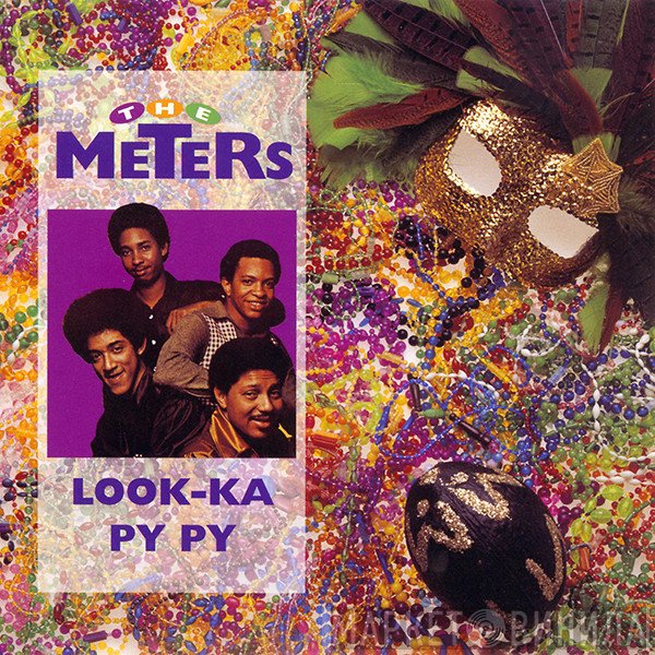 The Meters  - Look-Ka Py Py