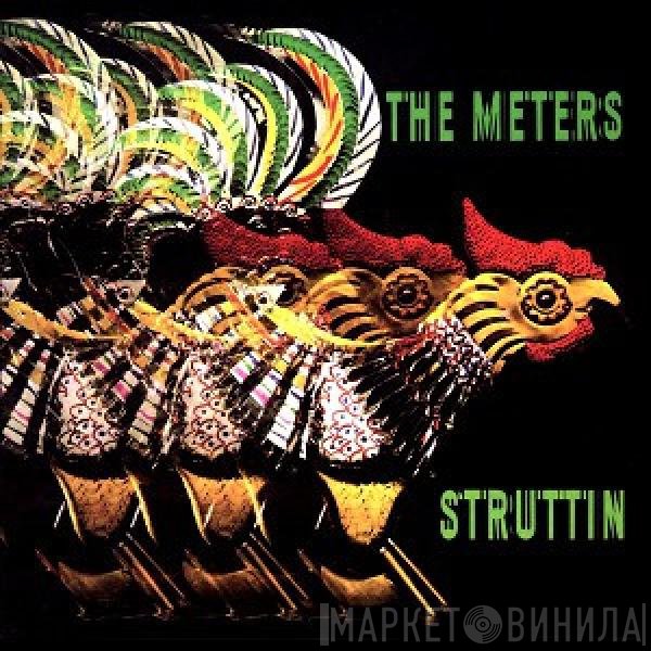 The Meters  - Struttin'