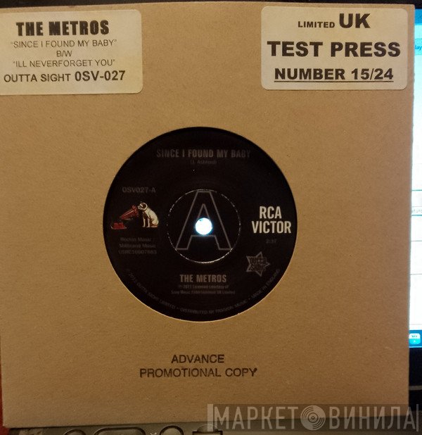 The Metros - Since I Found My Baby / I'll Never Forget You