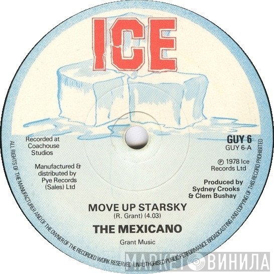 The Mexicano - Move Up Starsky / Gimme Little Loving