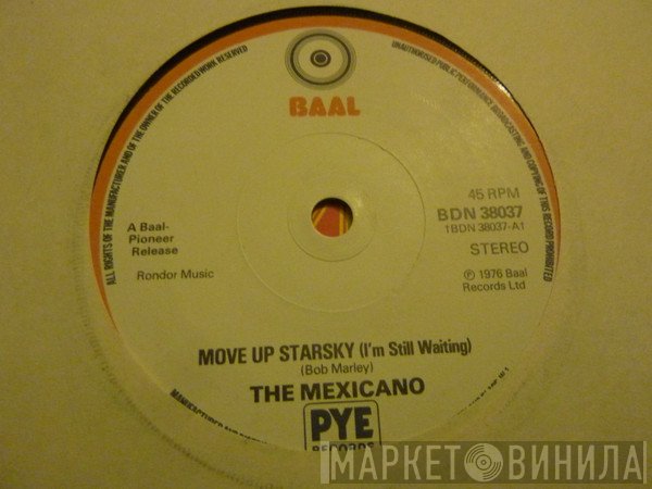 The Mexicano - Move Up Starsky (I'm Still Waiting)