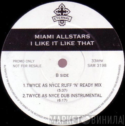 The Miami Allstars - I Like It Like That