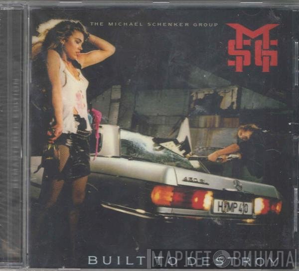 The Michael Schenker Group  - Built To Destroy