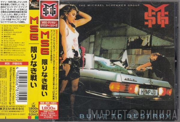 The Michael Schenker Group  - Built To Destroy