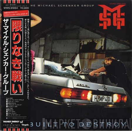 The Michael Schenker Group  - Built To Destroy