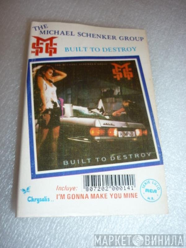 The Michael Schenker Group  - Built To Destroy