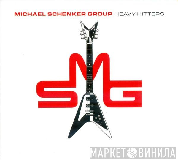 The Michael Schenker Group  - Heavy Hitters