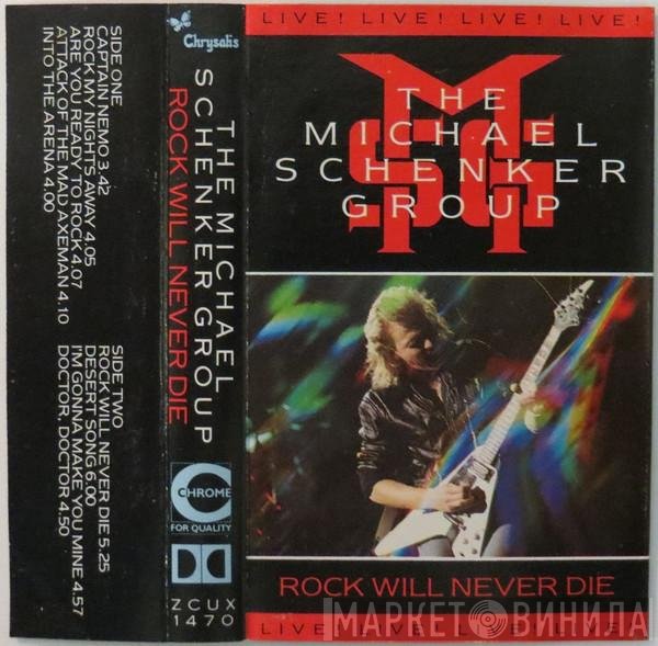 The Michael Schenker Group - Rock Will Never Die