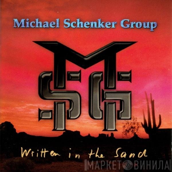 The Michael Schenker Group  - Written In The Sand