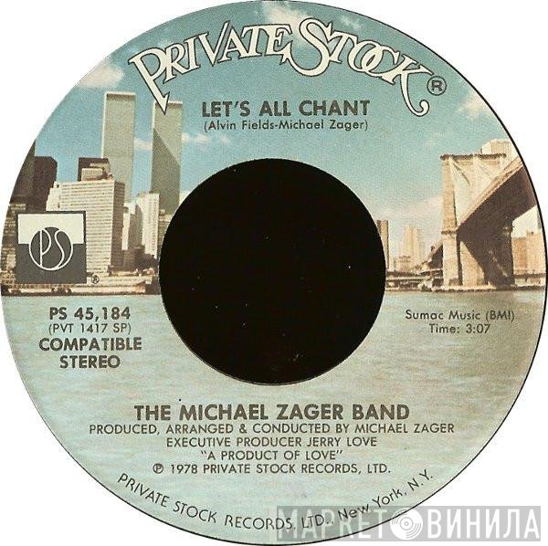 The Michael Zager Band - Let's All Chant / Love Express