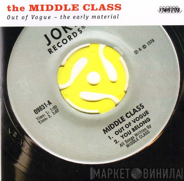 The Middle Class - Out Of Vogue - The Early Material