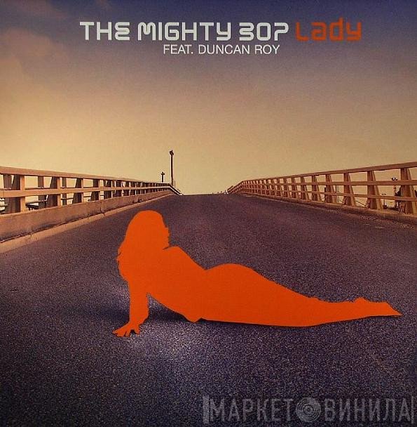 The Mighty Bop Feat. Duncan Roy  - Lady