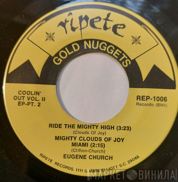 The Mighty Clouds Of Joy / Eugene Church  - Ride The Mighty High / Miami