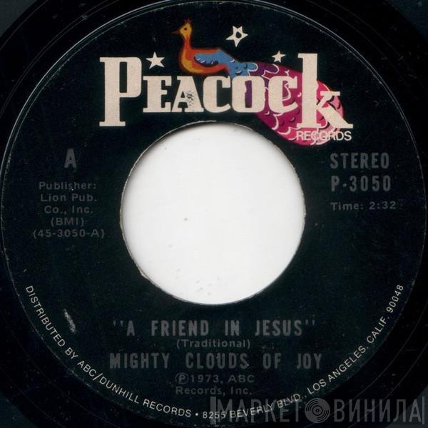 The Mighty Clouds Of Joy  - A Friend In Jesus / Two Wings