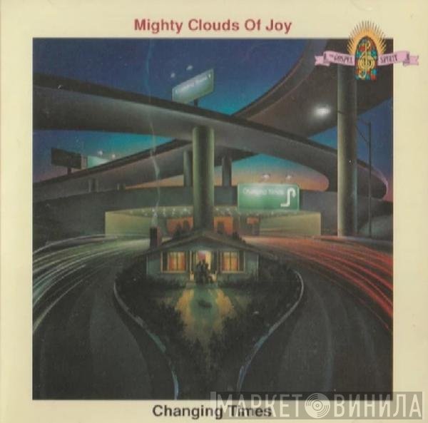 The Mighty Clouds Of Joy  - Changing Times