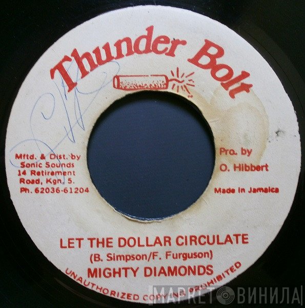 The Mighty Diamonds / Trinity   - Let The Dollar Circulate / Dollar Racket