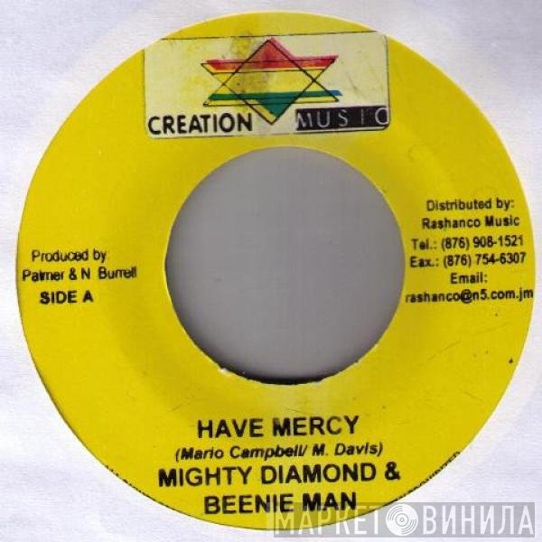 The Mighty Diamonds & Beenie Man  - Have Mercy