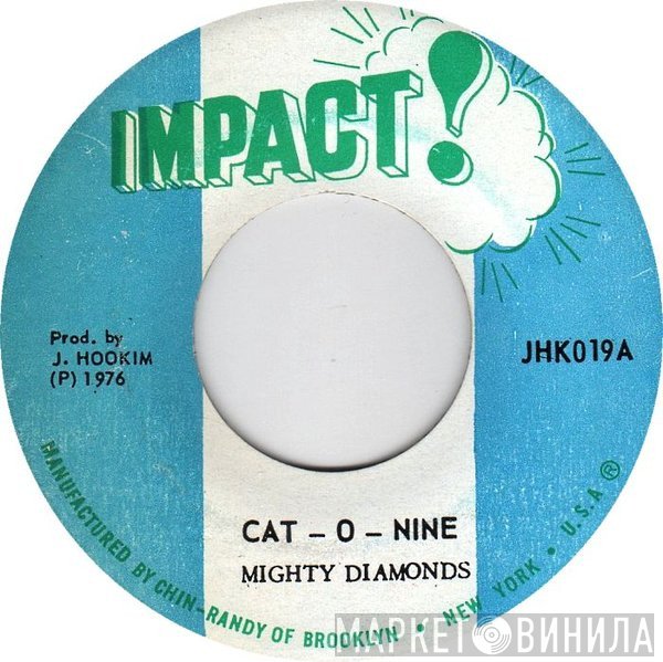 The Mighty Diamonds  - Cat - O - Nine