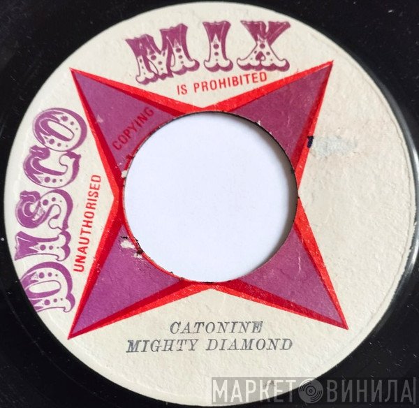 The Mighty Diamonds - Catonine