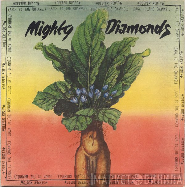 The Mighty Diamonds  - Deeper Roots (Back To The Channel)
