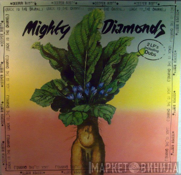 The Mighty Diamonds  - Deeper Roots (Back To The Channel)