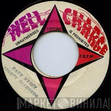 The Mighty Diamonds - Have Mercy