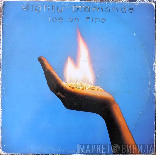 The Mighty Diamonds  - Ice On Fire