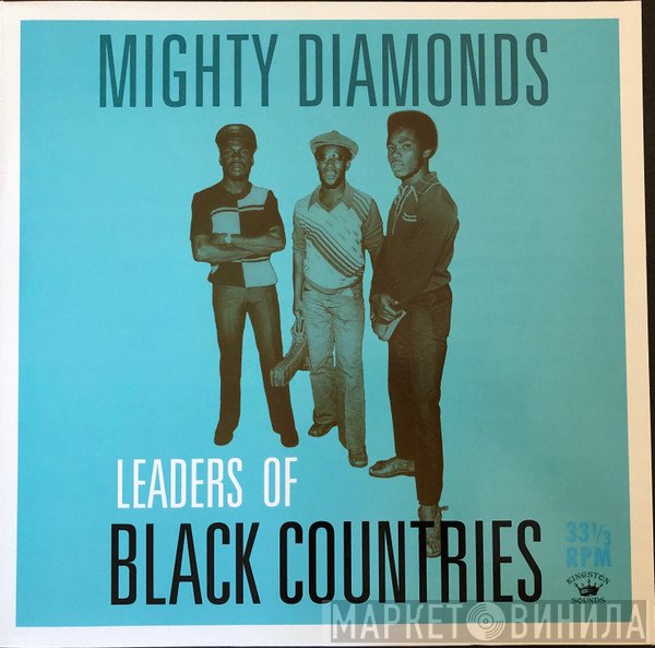 The Mighty Diamonds - Leaders Of Black Countries