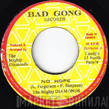 The Mighty Diamonds  - No Hope