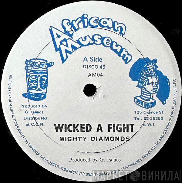 The Mighty Diamonds - Wicked A Fight / Make Haste