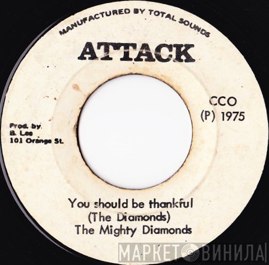 The Mighty Diamonds - You Should Be Thankful