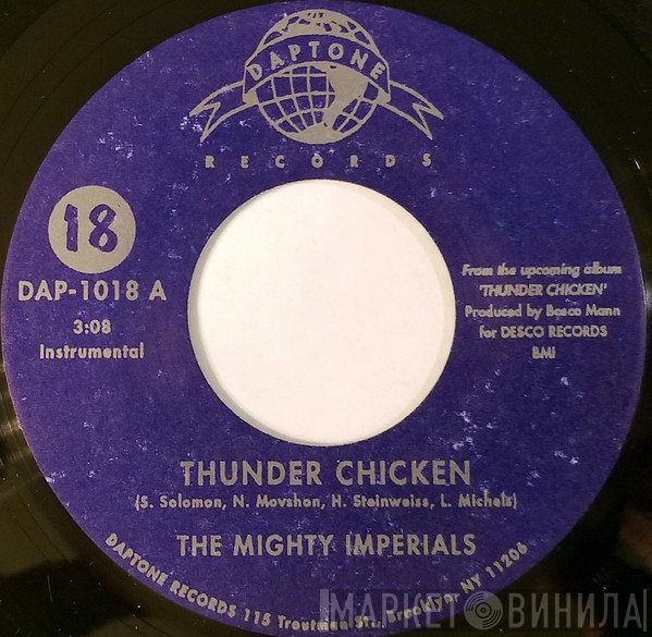 The Mighty Imperials - Thunder Chicken / Chico's Barnyard