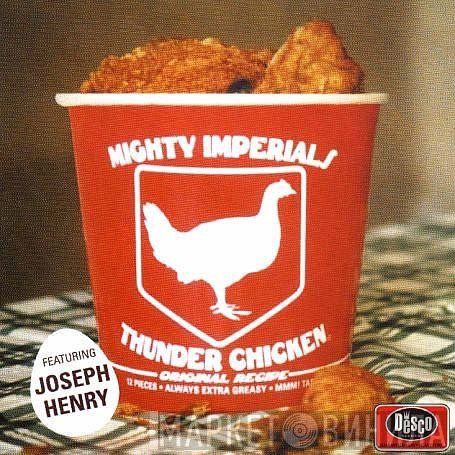 The Mighty Imperials  - Thunder Chicken