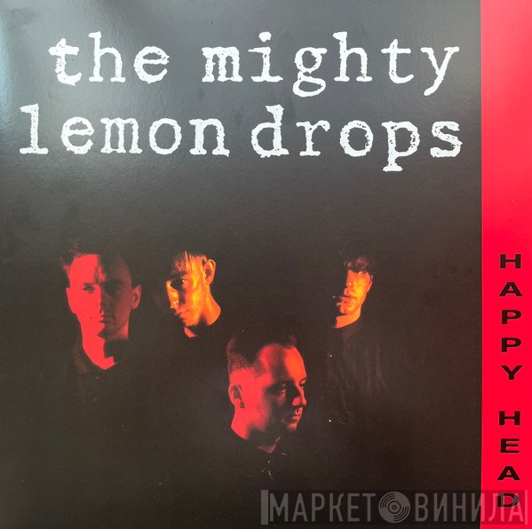 The Mighty Lemon Drops - Happy Head