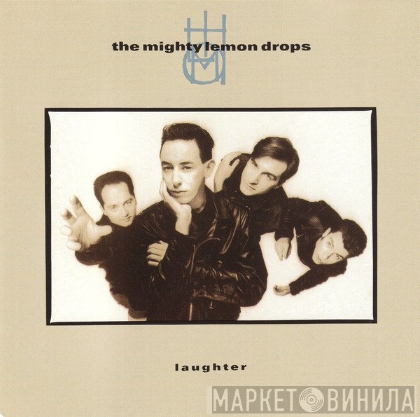 The Mighty Lemon Drops  - Laughter
