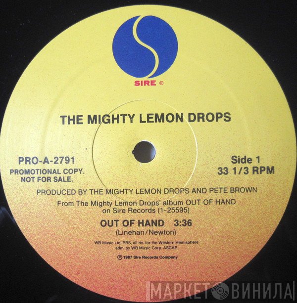 The Mighty Lemon Drops - Out Of Hand