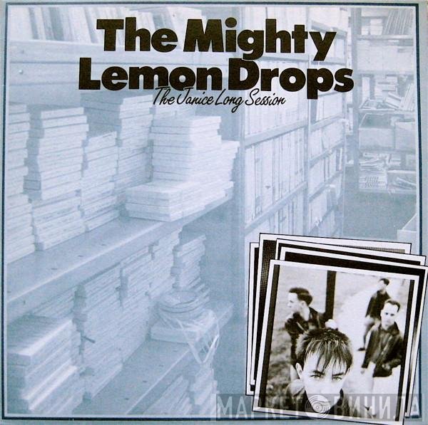 The Mighty Lemon Drops  - The Janice Long Session
