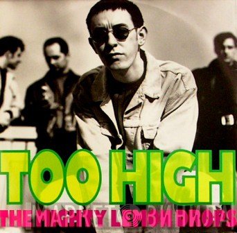 The Mighty Lemon Drops - Too High
