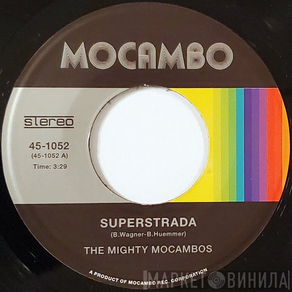 The Mighty Mocambos  - Superstrada